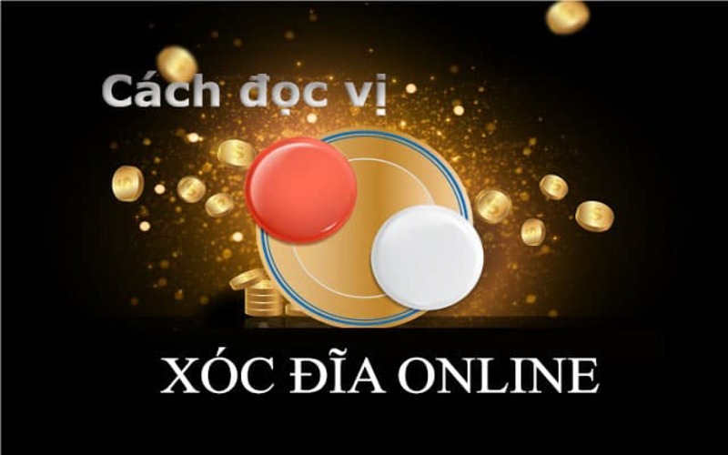 Cách nghe vị xóc đĩa trực tuyến thắng lớn